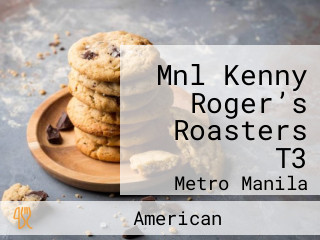 Mnl Kenny Roger’s Roasters T3