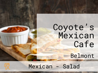 Coyote’s Mexican Cafe