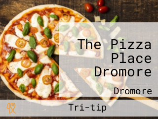 The Pizza Place Dromore