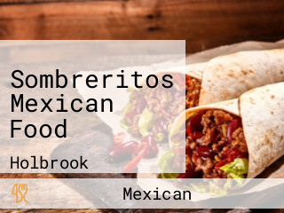 Sombreritos Mexican Food