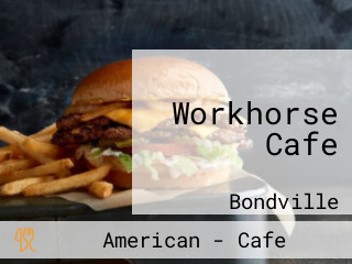 Workhorse Cafe