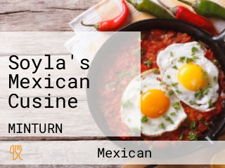 Soyla's Mexican Cusine