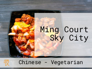 Ming Court Sky City