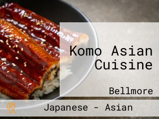 Komo Asian Cuisine
