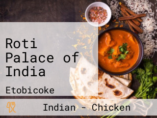Roti Palace of India
