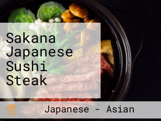 Sakana Japanese Sushi Steak