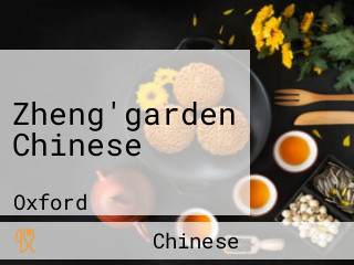 Zheng'garden Chinese
