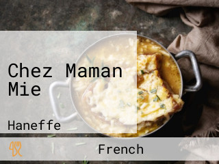 Chez Maman Mie