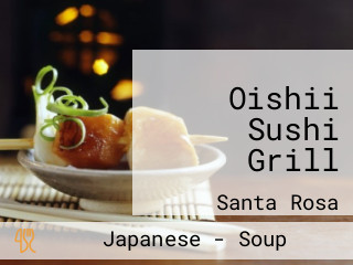 Oishii Sushi Grill