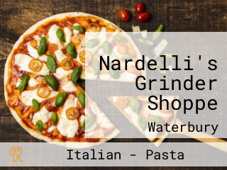 Nardelli's Grinder Shoppe