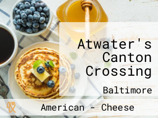 Atwater's Canton Crossing