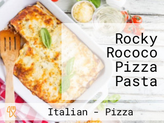 Rocky Rococo Pizza Pasta