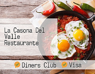 La Casona Del Valle Restaurante