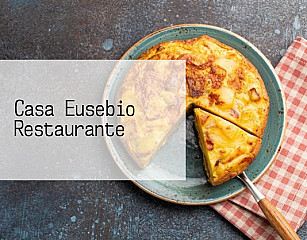 Casa Eusebio Restaurante