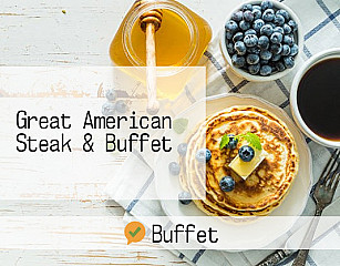 Great American Steak & Buffet