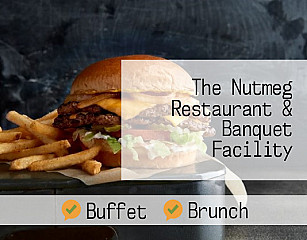 The Nutmeg Restaurant & Banquet Facility
