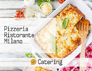 Pizzeria Ristorante Milano