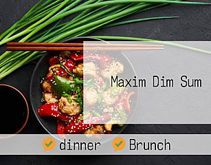 Maxim Dim Sum