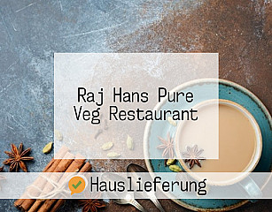 Raj Hans Pure Veg Restaurant