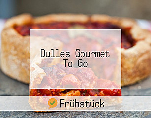 Dulles Gourmet To Go