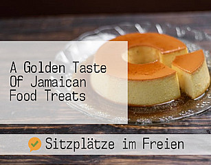 A Golden Taste Of Jamaican Food Treats