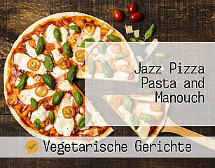 Jazz Pizza Pasta and Manouch