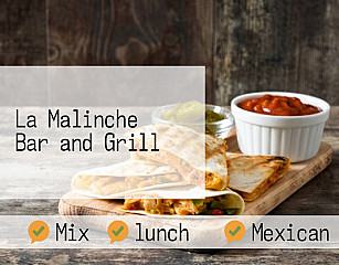 La Malinche Bar and Grill