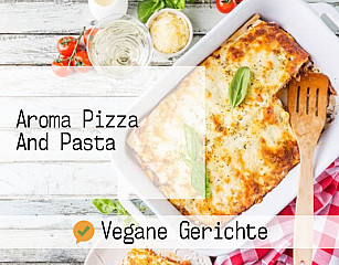Aroma Pizza And Pasta
