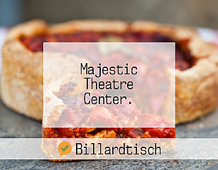Majestic Theatre Center.
