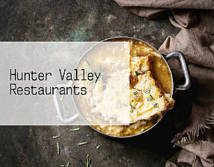 Hunter Valley Restaurants