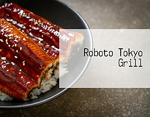 Roboto Tokyo Grill