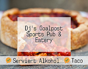 Dj's Goalpost Sports Pub & Eatery