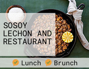 SOSOY LECHON AND RESTAURANT