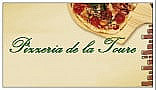Pizzeria De La Tour