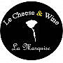 Le Cheese Wine La Marquise
