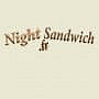 Night Sandwich 95