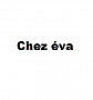 Chez Eva