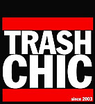 Trash Chic