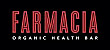 Farmacia Organic Health Bar