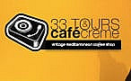 33 Tours Café Crème