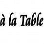 A La Table