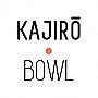 Kajiro Bowl