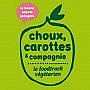Choux, Carottes Compagnie