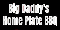 Big Daddy's Home Plate Bbq