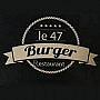 Le 47 Burger