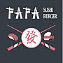 Fafa Sushi Burger