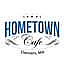 Hometown Cafe'