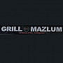 Grill Mazlum