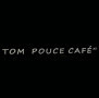Tom Pouce Café