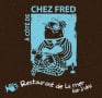 A Côté De Chez Fred